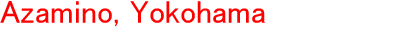 Azamino, Yokohama