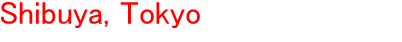 Shibuya,Tokyo